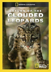 Возвращение дымчатых леопардов / Return of the Clouded Leopards (2011)